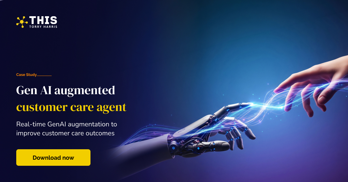 Gen AI Augmented Customer Care agent | THIS – Case Study