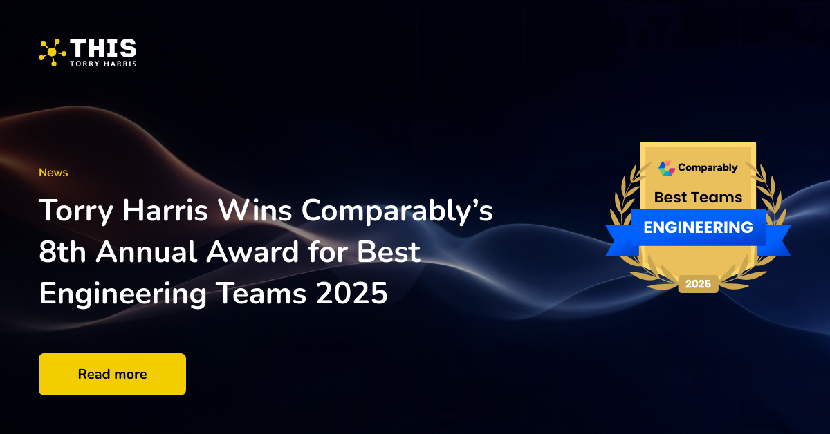 Torry Harris wins Best Engineering Team Award for 2025