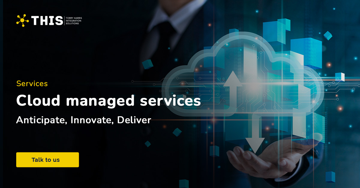 Cloud Managed Services That Reduce IT Overhead - THIS